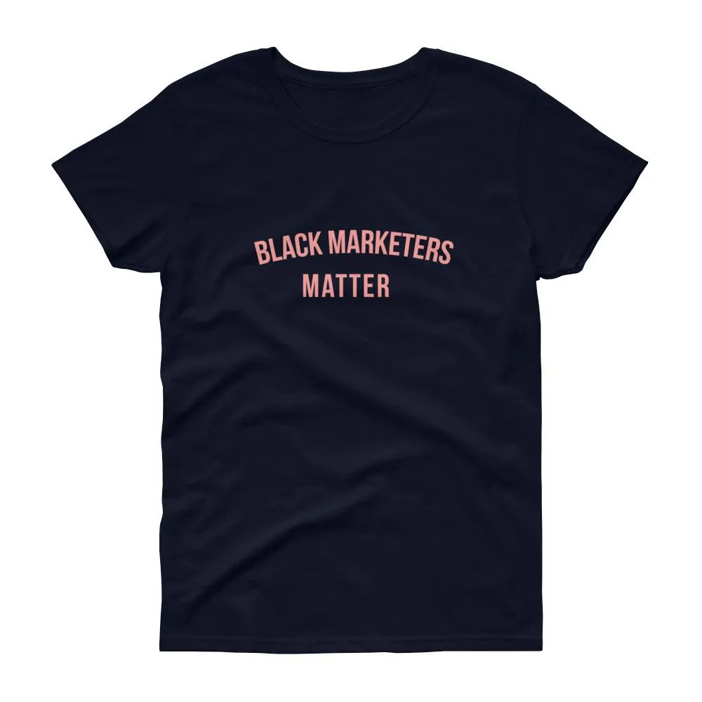 Black Marketers Matter - Women's short sleeve t-shirt