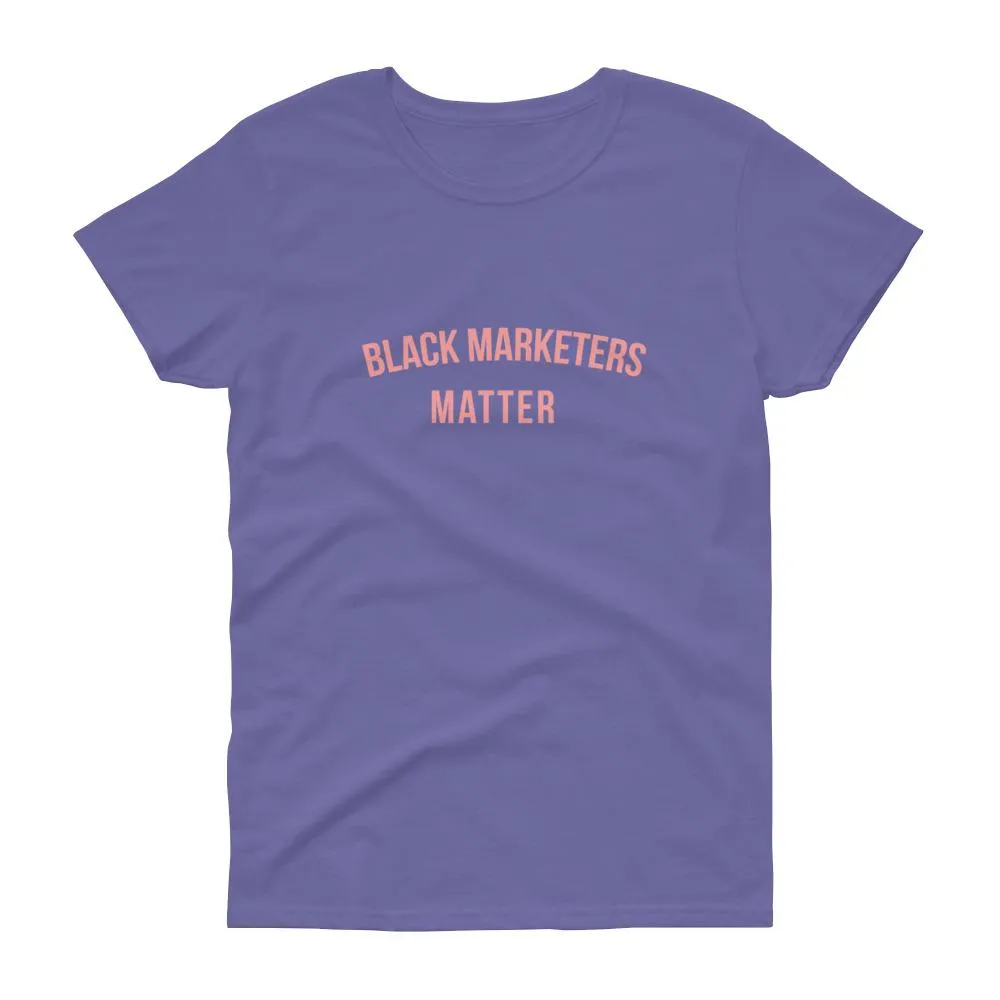 Black Marketers Matter - Women's short sleeve t-shirt