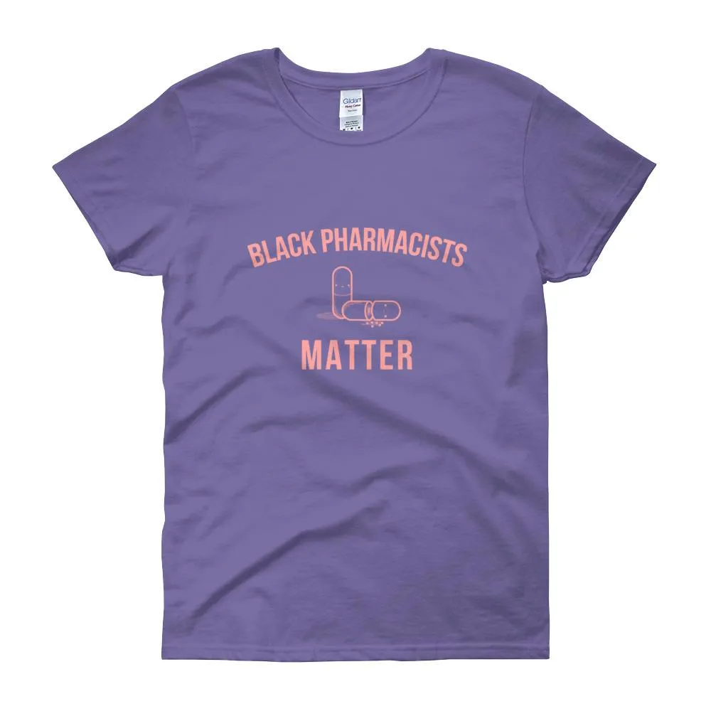 Black Pharmacists Matter - Women's short sleeve t-shirt
