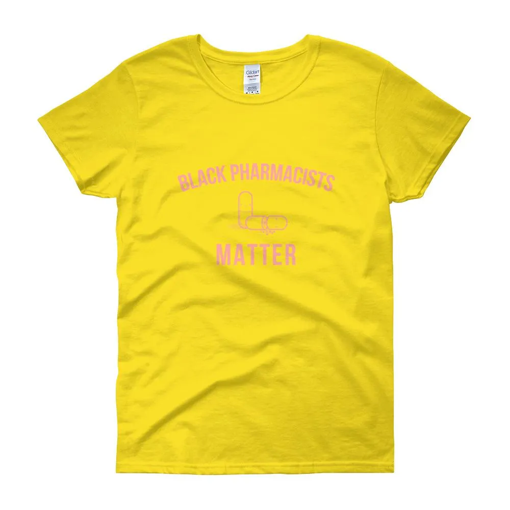 Black Pharmacists Matter - Women's short sleeve t-shirt