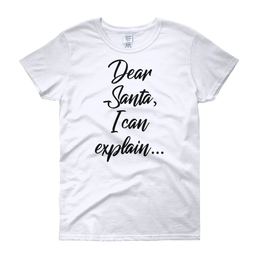 Dear Santa Christmas Womens Tee