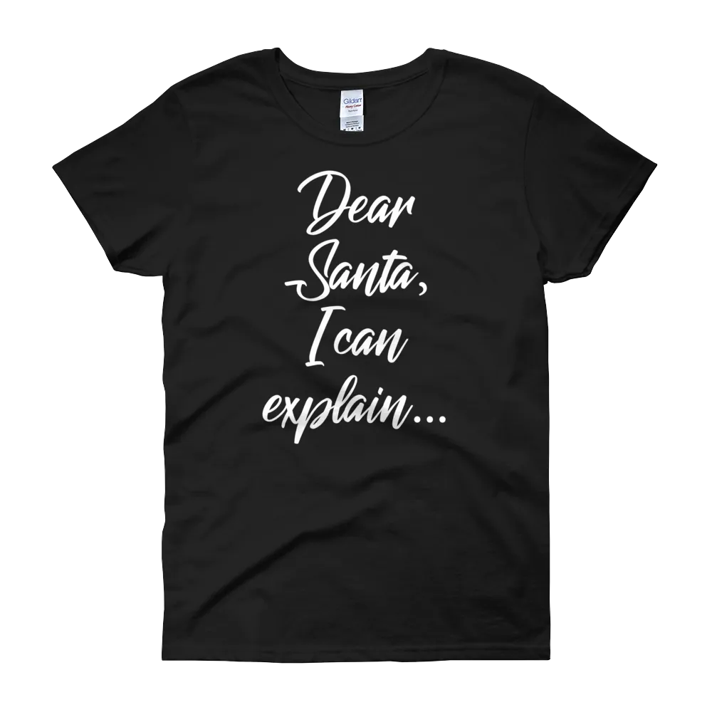 Dear Santa Christmas Womens Tee