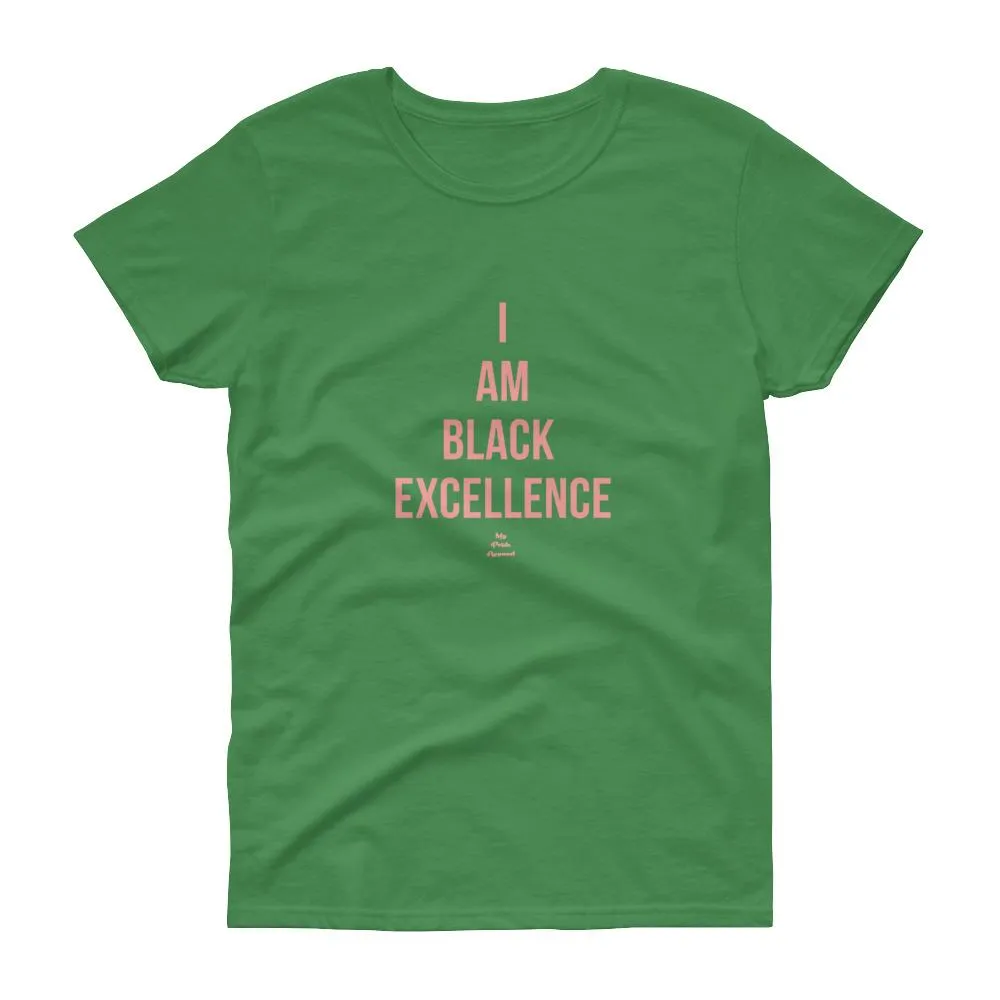 I Am Black Excellence - Women's short sleeve t-shirt