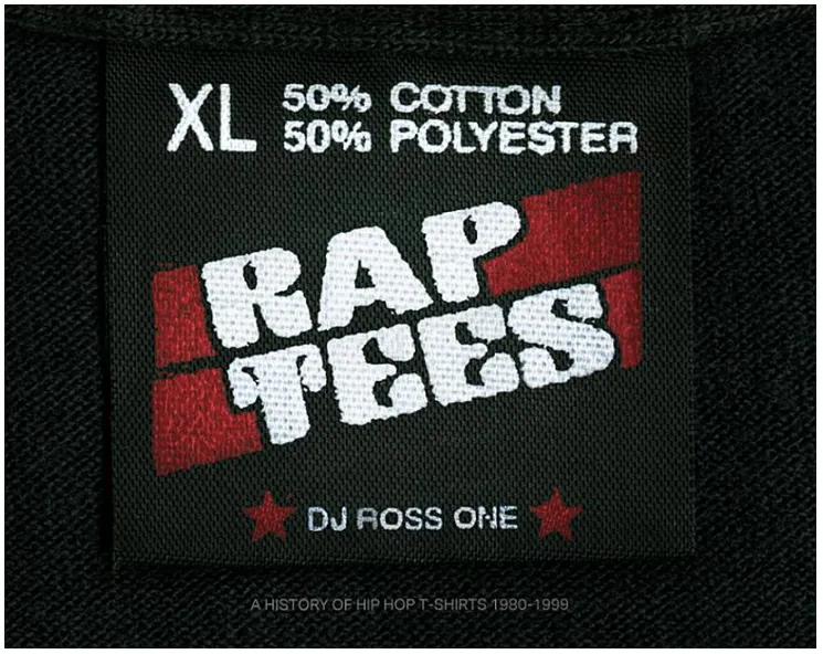 Rap Tees: A Collection of Hip-Hop T-Shirts 1980-1999